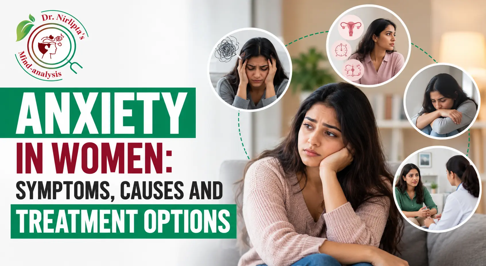 Anxiety in Women: Symptoms, Causes and Treatment Options